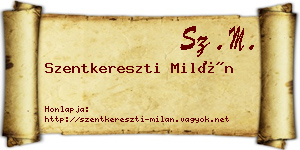 Szentkereszti Milán névjegykártya